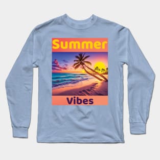 Summer Vibes Long Sleeve T-Shirt